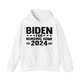 Biden For Nursing Home Hoodie - JoeBeGone