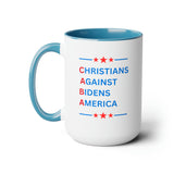 Christians Against Biden Coffee Mug , 15oz - JoeBeGone