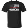 Don't Let Me Vote Democrat Anti-Biden T-Shirt - JoeBeGone