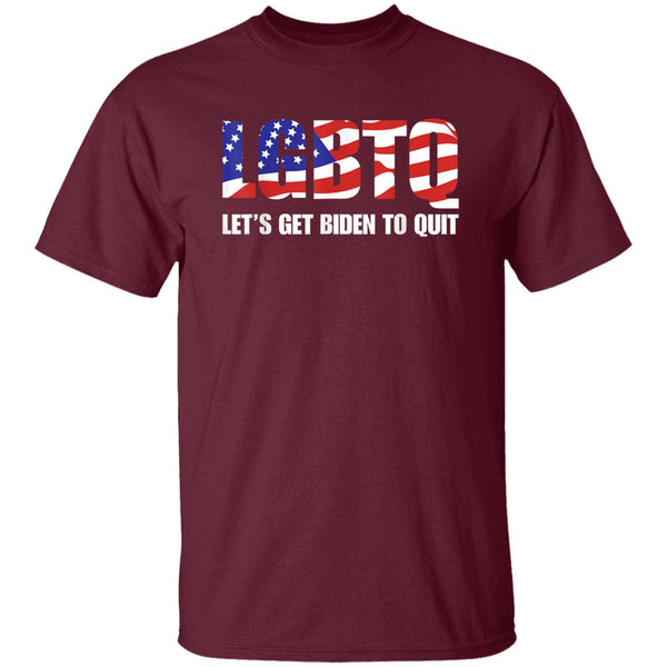 Lets Get Biden To Quit Anti-Biden T-Shirt - JoeBeGone