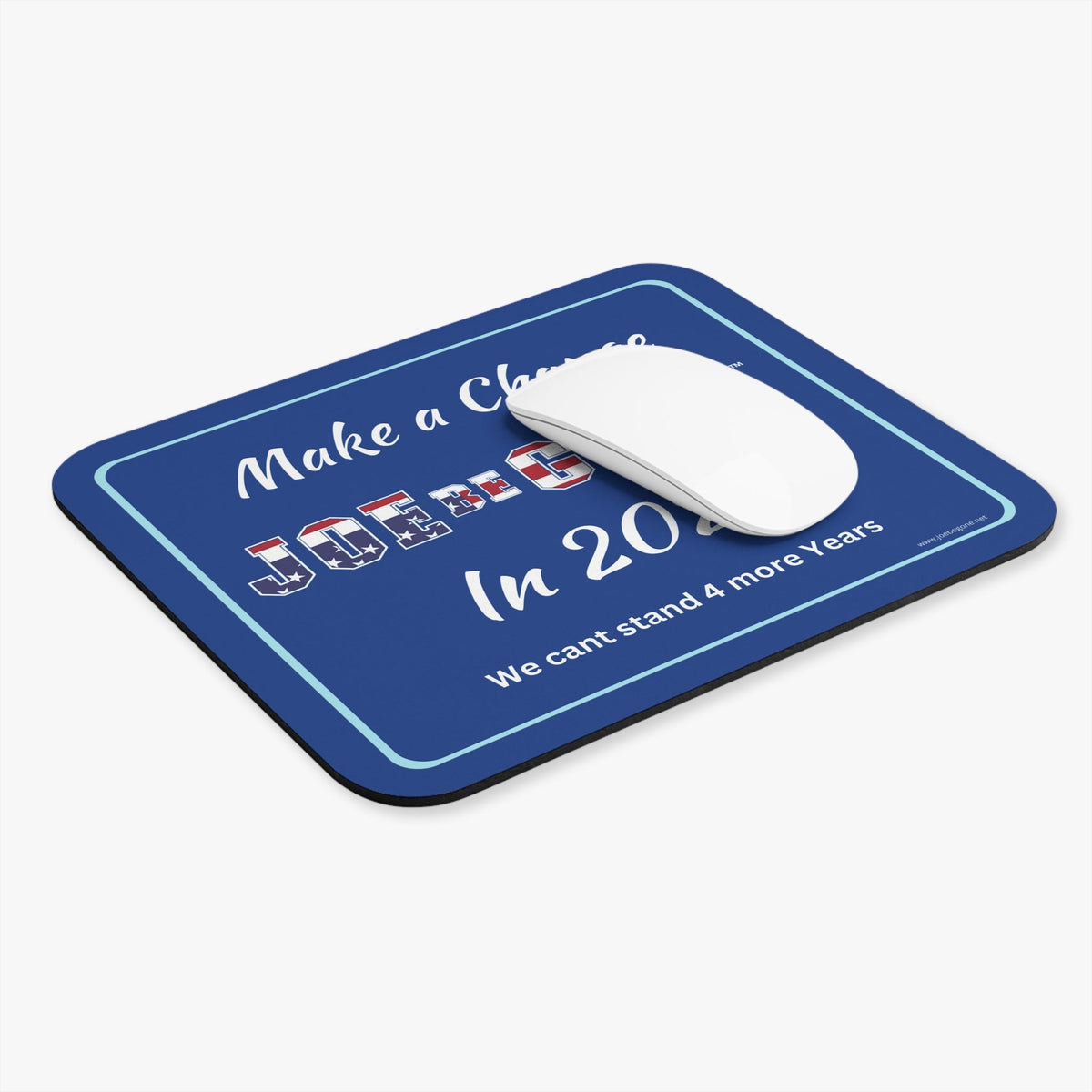 Make a Change Mouse Pad. - JoeBeGone